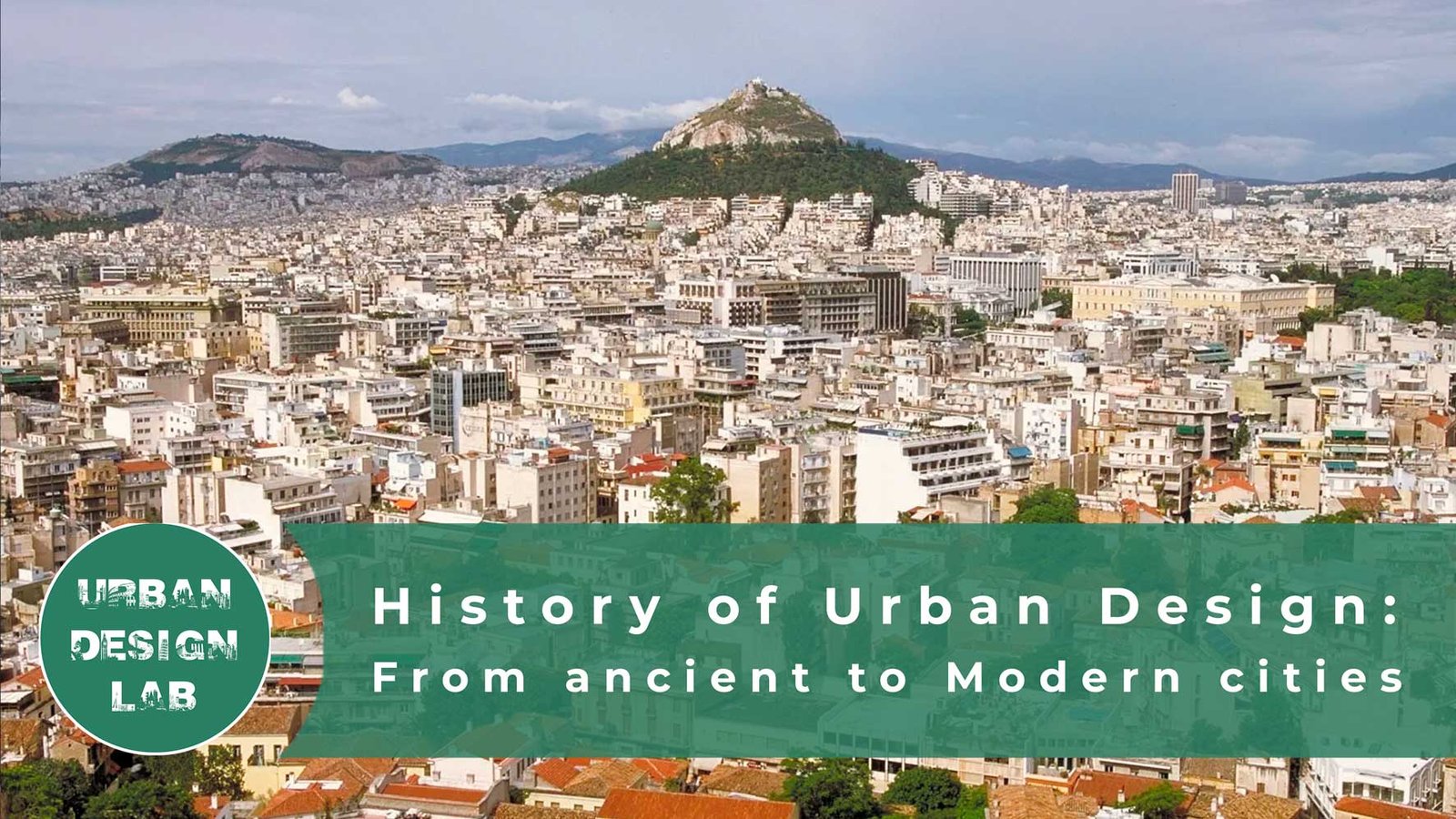 History of Urban Planning